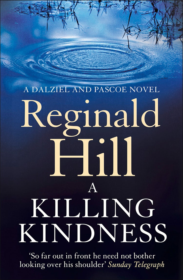 Cover image for A Killing Kindness (Dalziel & Pascoe, Book 6), isbn: 9780007370252