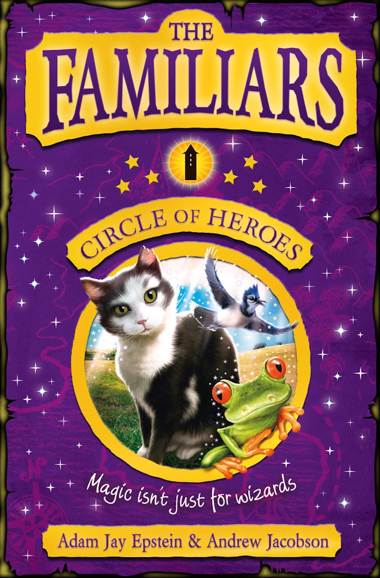 Cover image for The Familiars: Circle of Heroes, isbn: 9780007371792