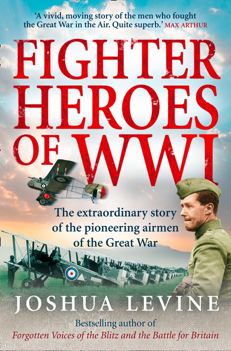 Cover image for Fighter Heroes of WWI: The untold story of the brave and daring pioneer airmen of the Great War (Text Only), isbn: 9780007374069
