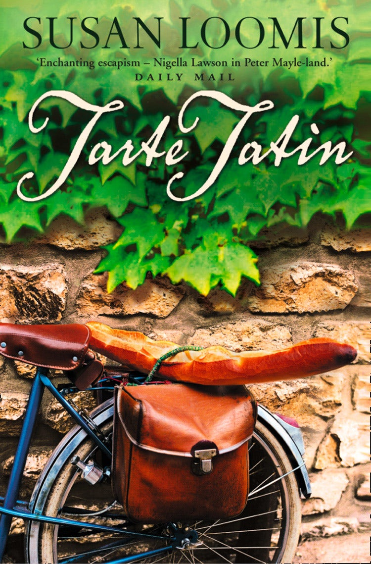 Cover image for Tarte Tatin: More of La Belle Vie on Rue Tatin, isbn: 9780007374090