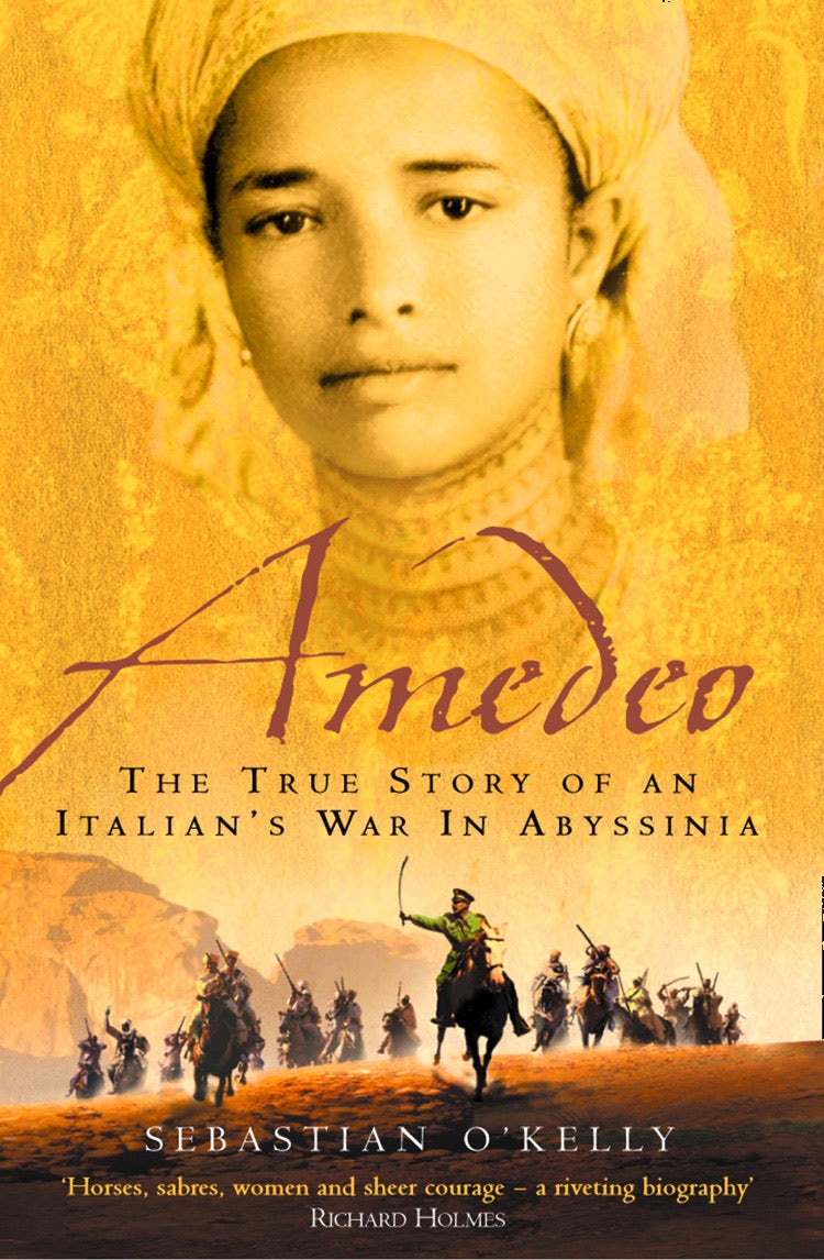 Cover image for Amedeo: The True Story of an Italian’s War in Abyssinia, isbn: 9780007374212