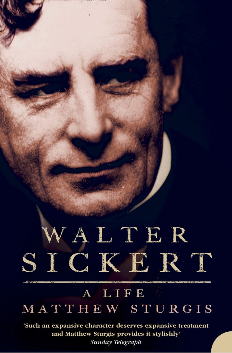 Cover image for Walter Sickert: A Life (Text Only), isbn: 9780007374342