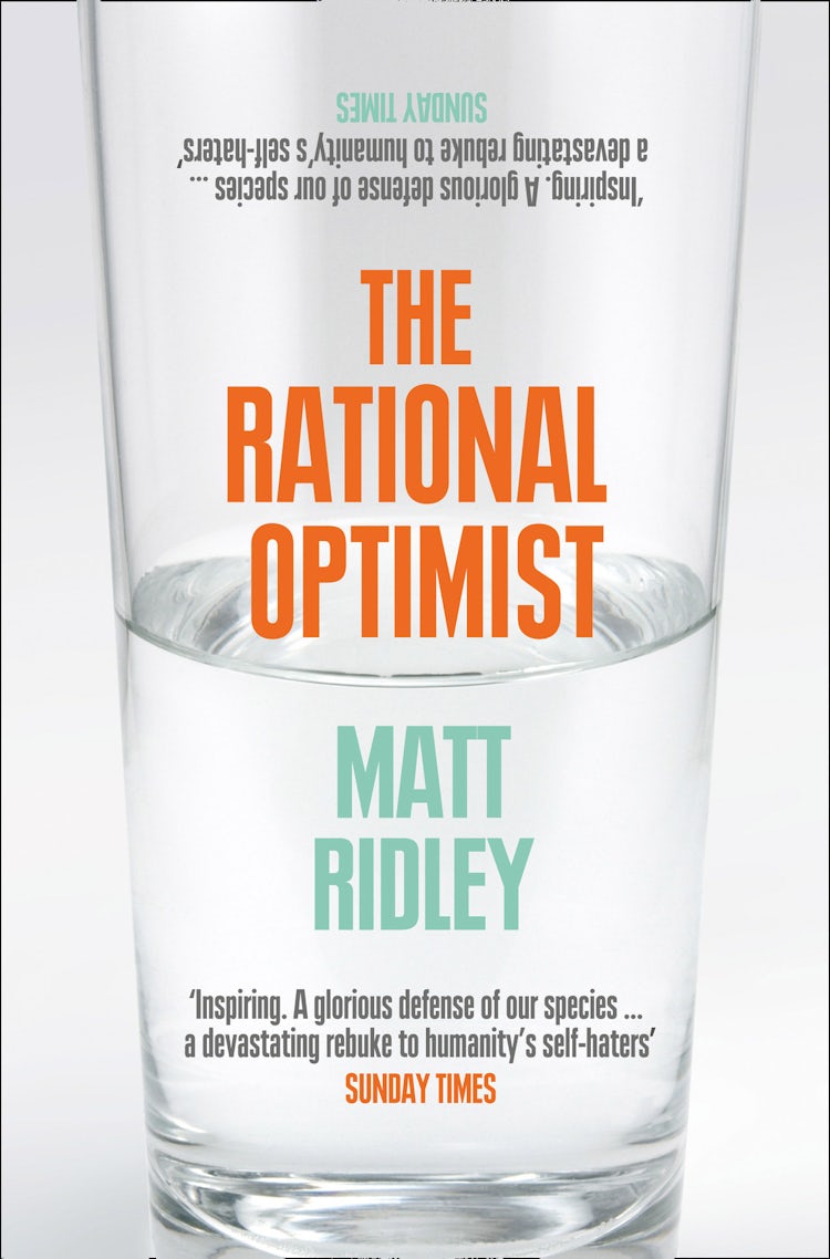 Cover image for The Rational Optimist: How Prosperity Evolves, isbn: 9780007374816
