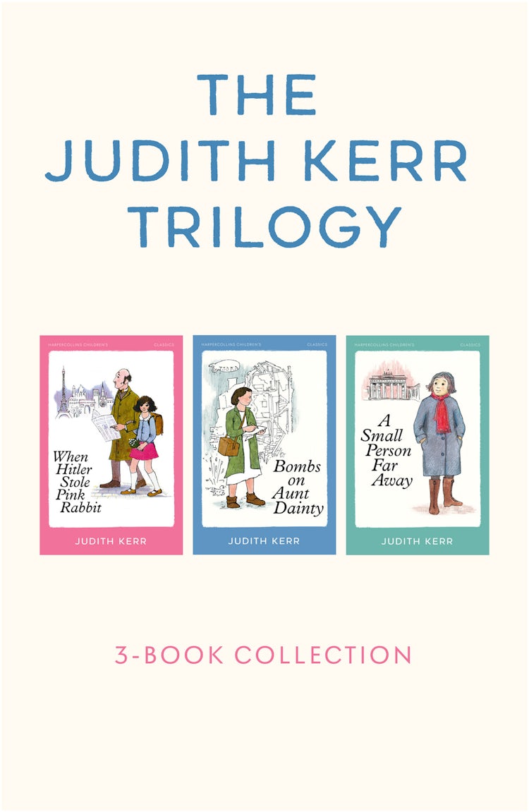 Cover image for The Judith Kerr Trilogy: When Hitler Stole Pink Rabbit, Bombs on Aunt Dainty, A Small Person Far Away, isbn: 9780007375721