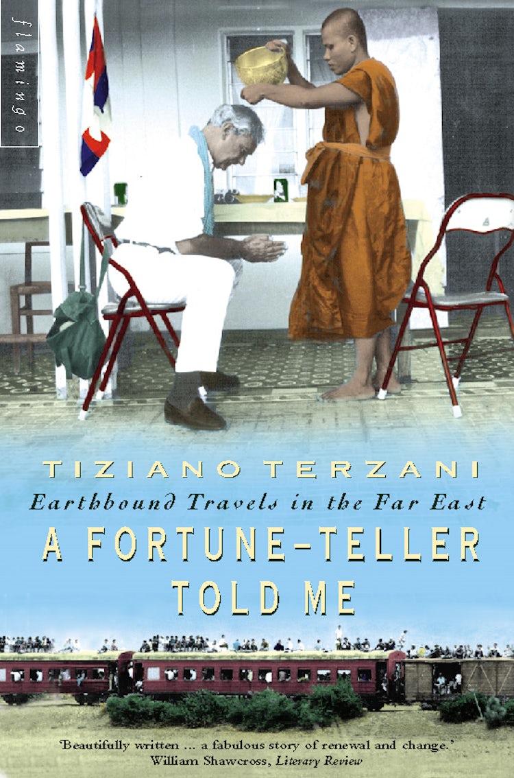 Cover image for A Fortune-Teller Told Me: Earthbound Travels in the Far East, isbn: 9780007378401