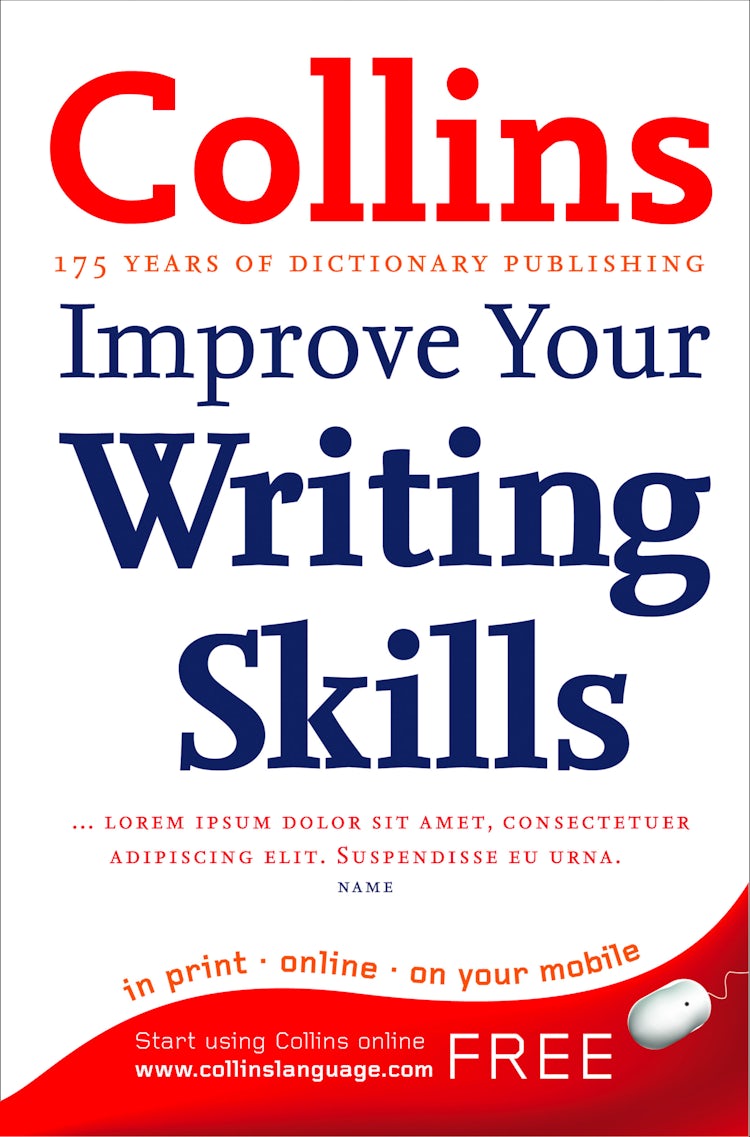 Cover image for Improve Your Writing Skills: Your essential guide to accurate English, isbn: 9780007378845