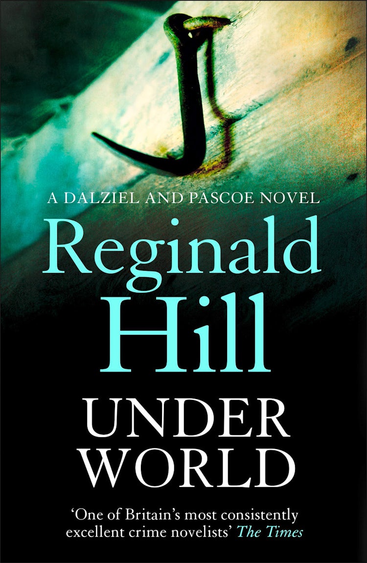 Cover image for Under World (Dalziel & Pascoe, Book 10), isbn: 9780007380305