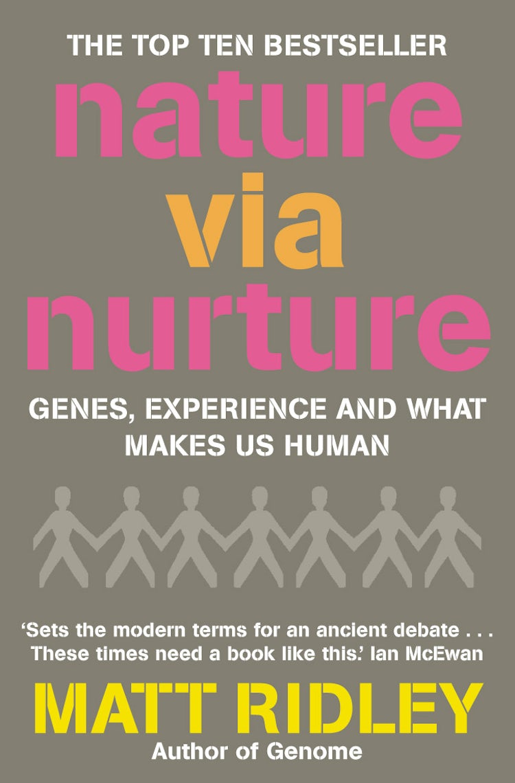 Cover image for Nature via Nurture: Genes, experience and what makes us human, isbn: 9780007380855