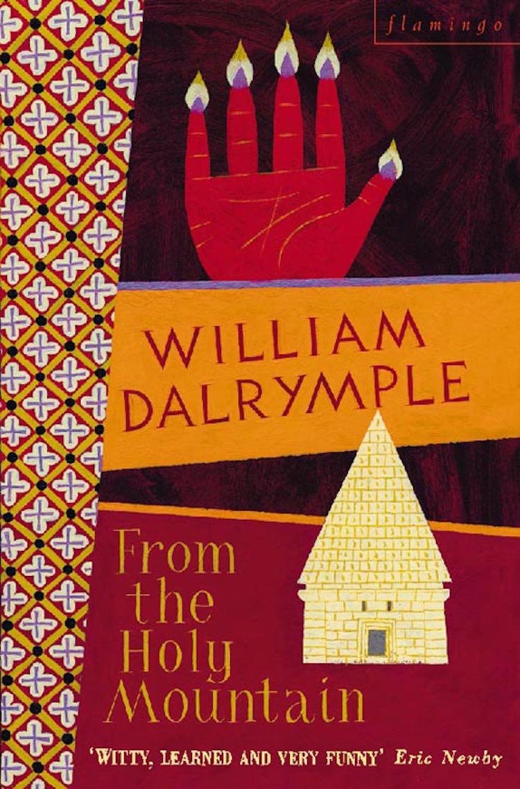 Cover image for From the Holy Mountain: A Journey in the Shadow of Byzantium (Text Only), isbn: 9780007381326