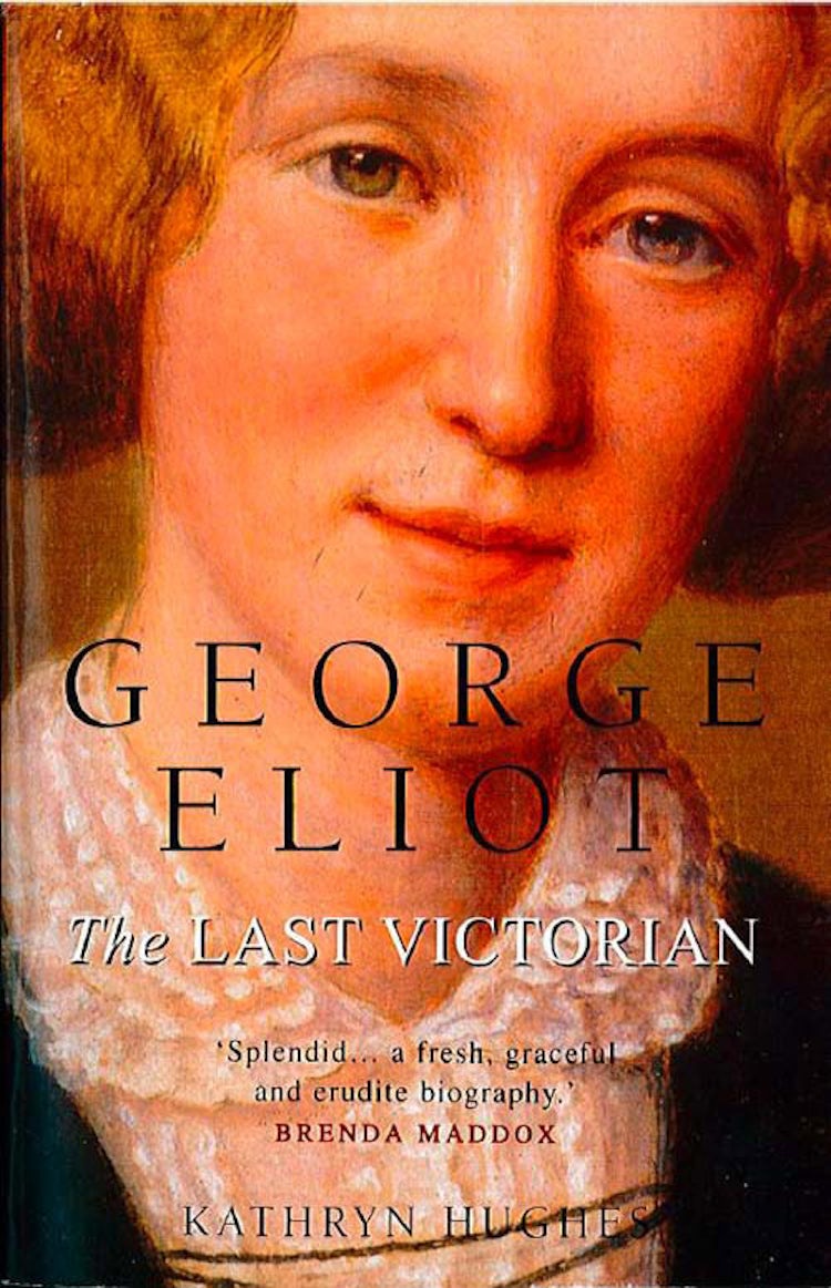 Cover image for George Eliot: The Last Victorian (Text Only), isbn: 9780007381609