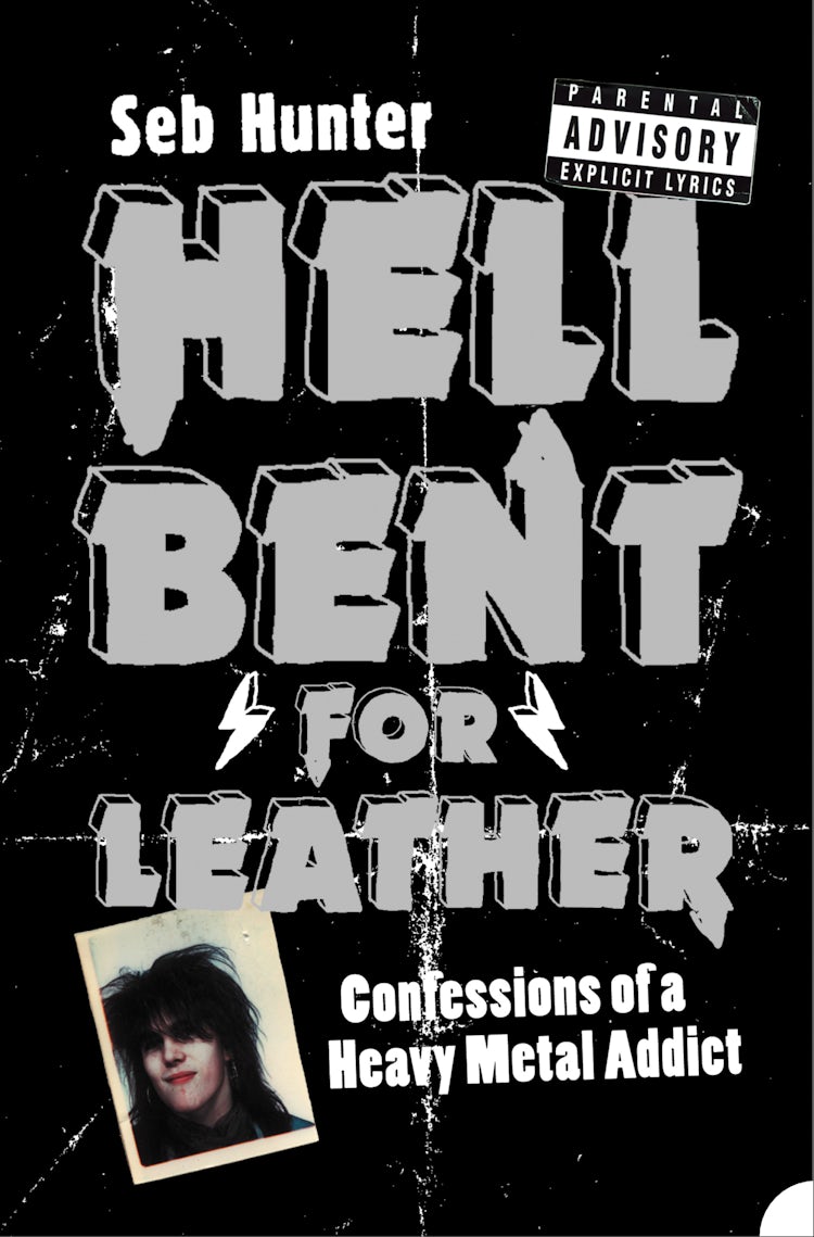 Cover image for Hell Bent for Leather: Confessions of a Heavy Metal Addict, isbn: 9780007381616