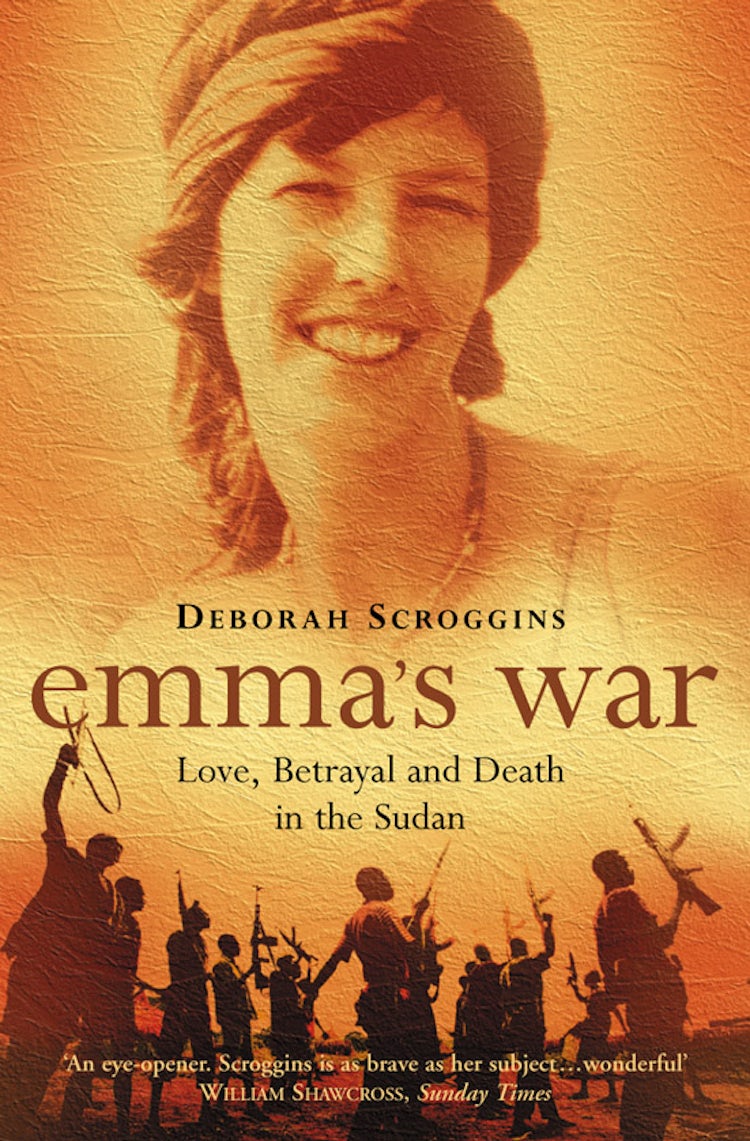 Cover image for Emma’s War: Love, Betrayal and Death in the Sudan, isbn: 9780007381913