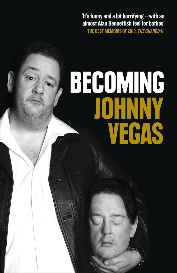Cover image for Becoming Johnny Vegas, isbn: 9780007382712