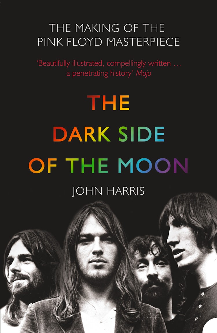 Cover image for The Dark Side of the Moon: The Making of the Pink Floyd Masterpiece, isbn: 9780007383412