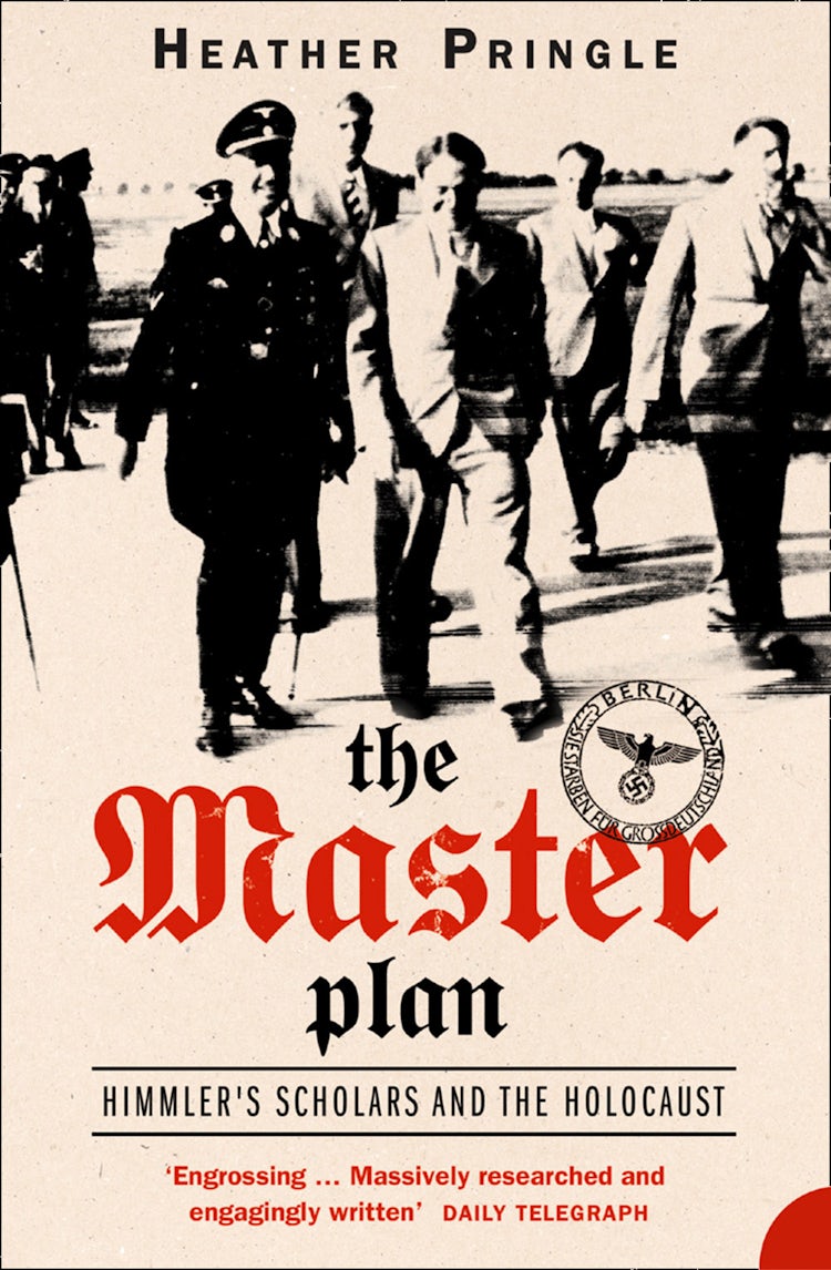 Cover image for The Master Plan: Himmler's Scholars and the Holocaust (Text Only), isbn: 9780007383887