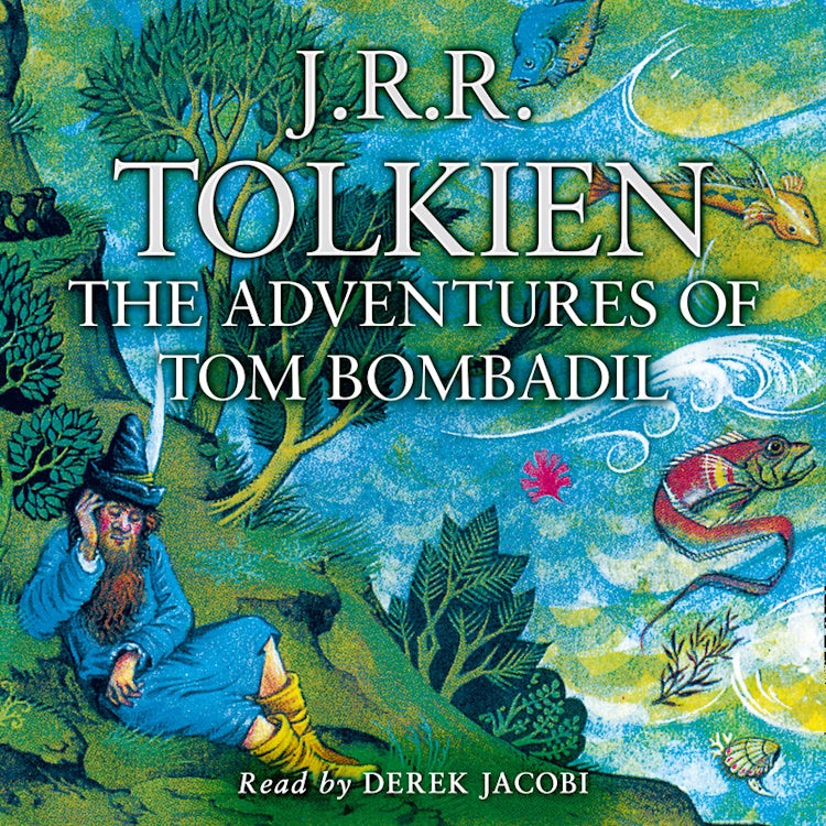 Cover image for The Adventures of Tom Bombadil, isbn: 9780007384099