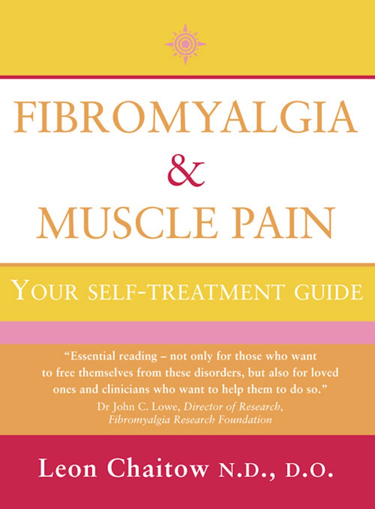 Cover image for Fibromyalgia and Muscle Pain: Your Self-Treatment Guide (Text Only), isbn: 9780007386093