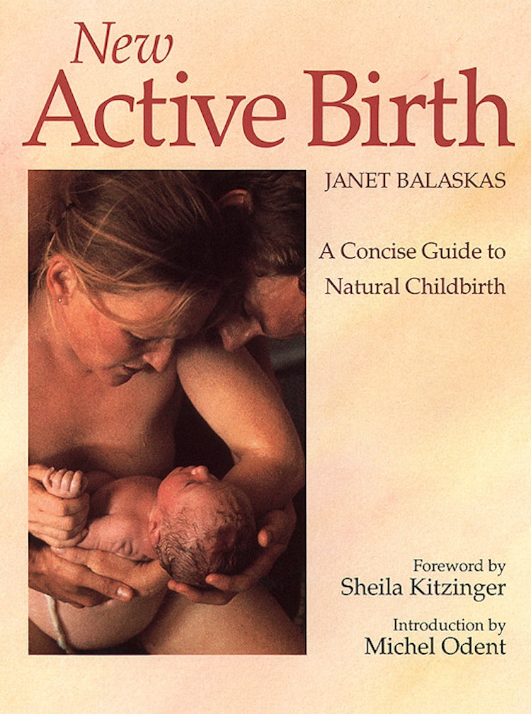 Cover image for New Active Birth: A Concise Guide to Natural Childbirth, isbn: 9780007388295