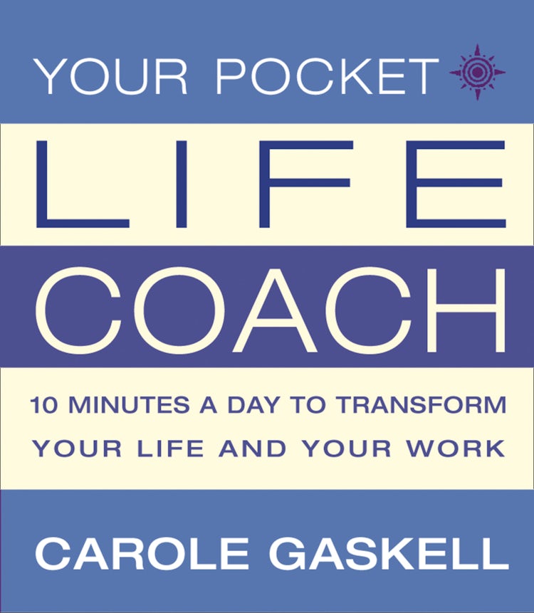 Cover image for Your Pocket Life-Coach: 10 Minutes a Day to Transform Your Life and Your Work, isbn: 9780007388431
