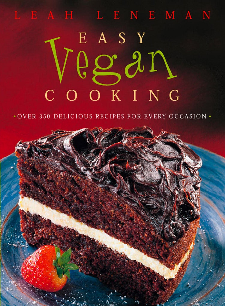 Cover image for Easy Vegan Cooking: Over 350 delicious recipes for every ocassion, isbn: 9780007388592