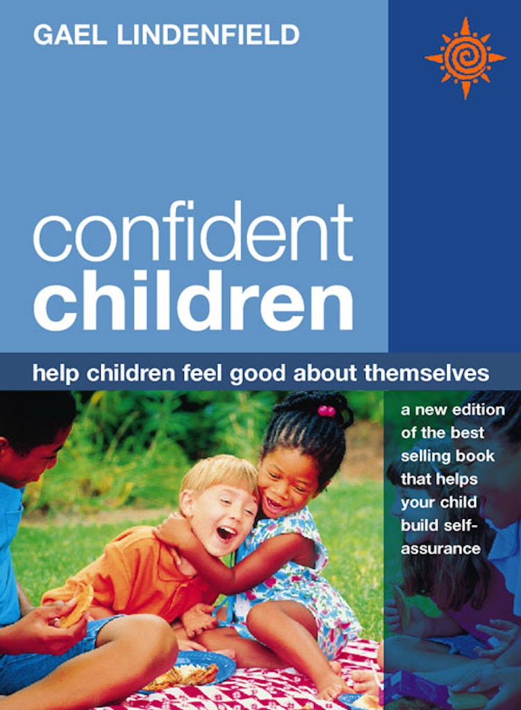 Cover image for Confident Children: Help children feel good about themselves, isbn: 9780007388639