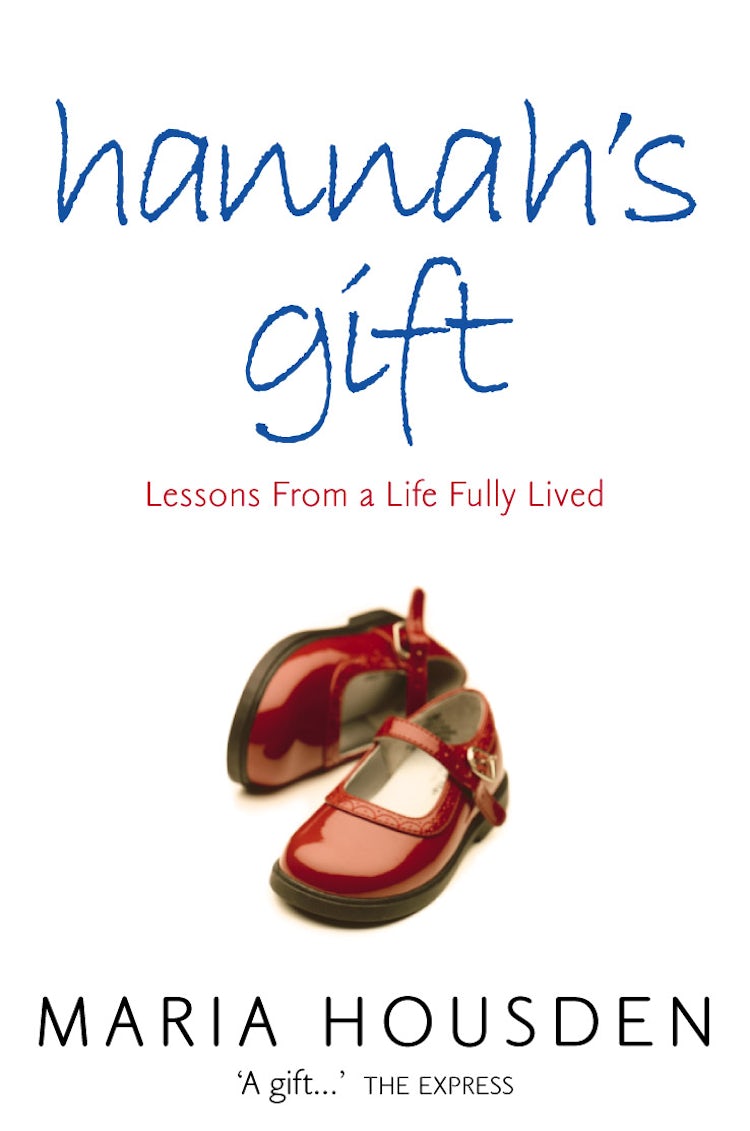 Cover image for Hannah’s Gift: Lessons from a Life Fully Lived, isbn: 9780007389223