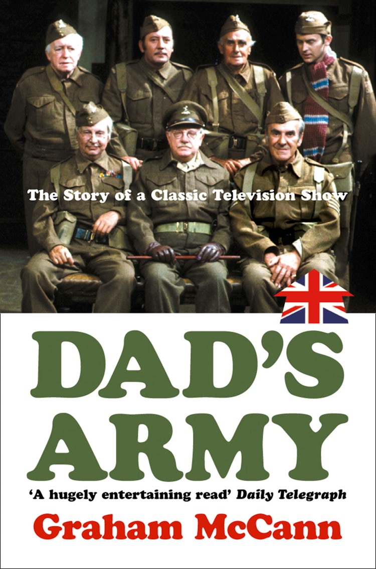 Cover image for Dad’s Army: The Story of a Very British Comedy (Text Only), isbn: 9780007389421
