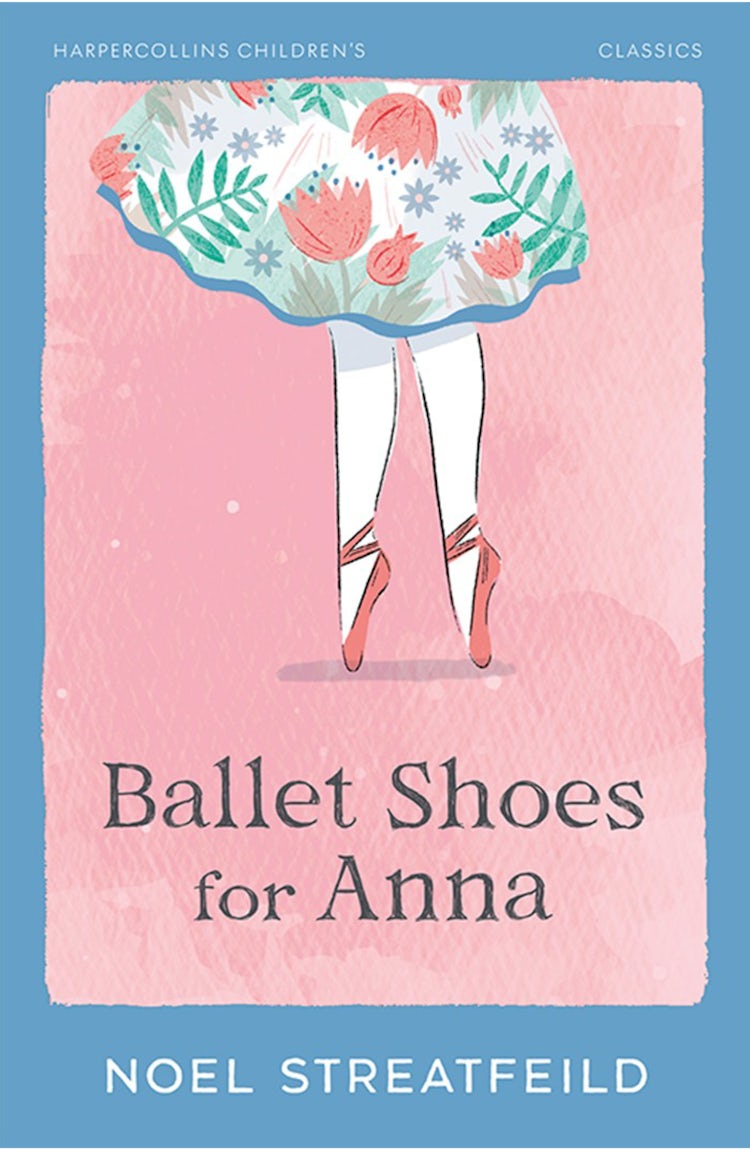 Cover image for Ballet Shoes for Anna (Essential Modern Classics), isbn: 9780007390731