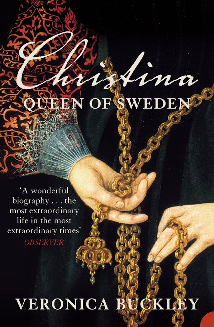 Cover image for Christina Queen of Sweden: The Restless Life of a European Eccentric, isbn: 9780007391158