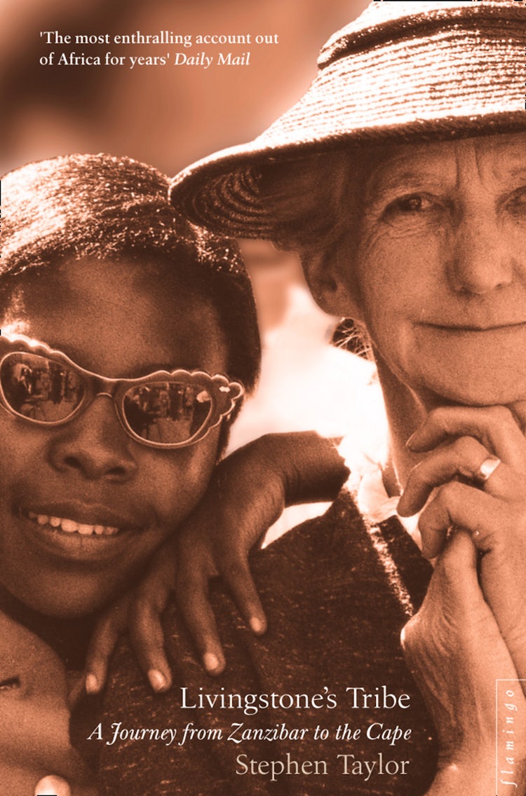 Cover image for Livingstone’s Tribe: A Journey From Zanzibar to the Cape, isbn: 9780007394661