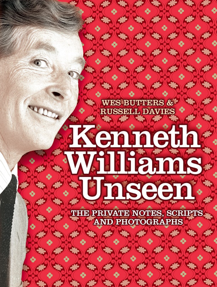 Cover image for Kenneth Williams Unseen: The private notes, scripts and photographs, isbn: 9780007396047
