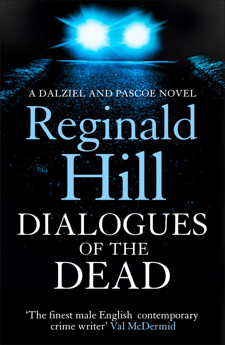 Cover image for Dialogues of the Dead (Dalziel & Pascoe, Book 17), isbn: 9780007396368
