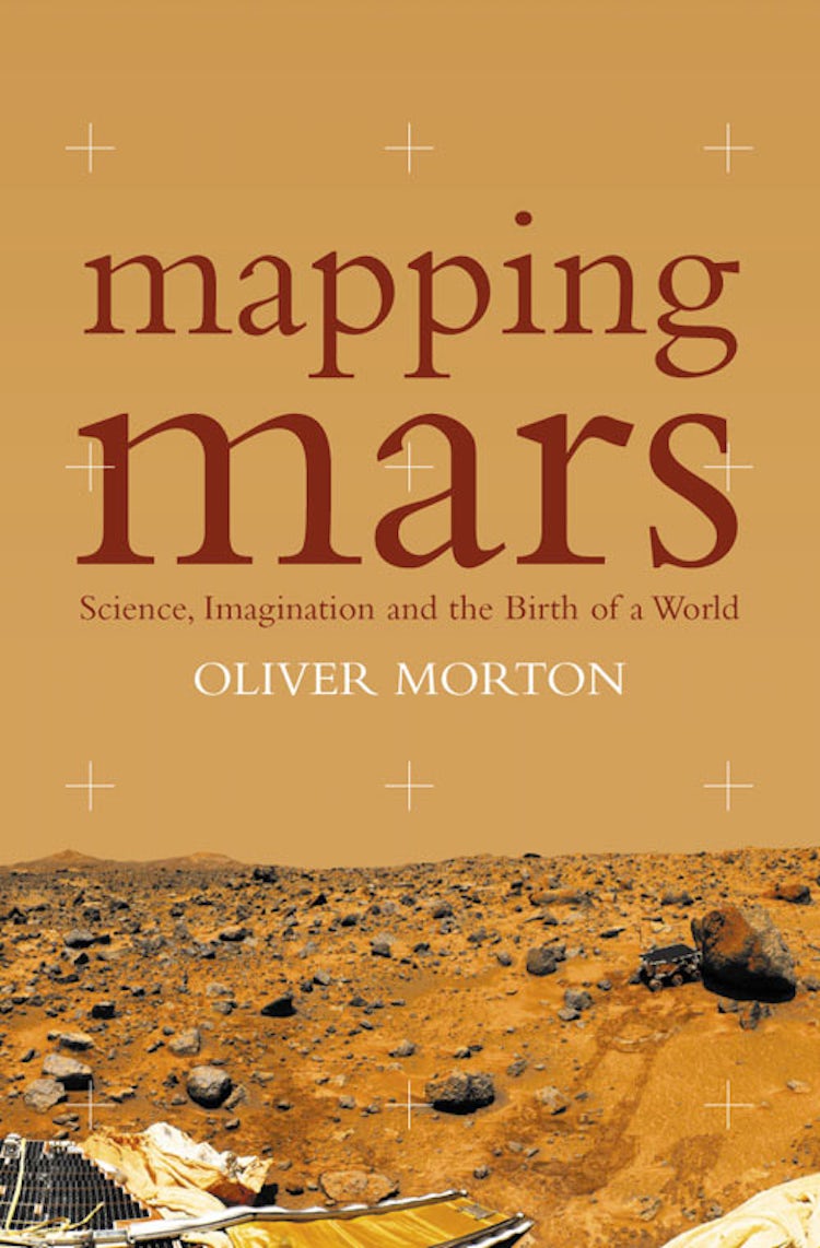 Cover image for Mapping Mars: Science, Imagination and the Birth of a World (Text Only), isbn: 9780007397051
