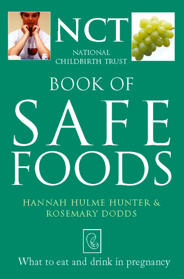 Cover image for Safe Food: What to eat and drink in pregnancy (The National Childbirth Trust), isbn: 9780007399703