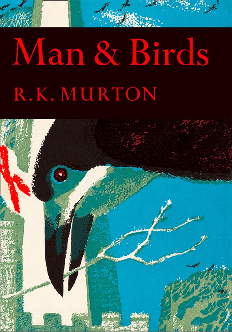 Cover image for Man and Birds (Collins New Naturalist Library, Book 51), isbn: 9780007403691