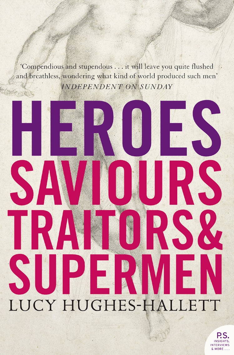 Cover image for Heroes: Saviours, Traitors and Supermen (TEXT ONLY), isbn: 9780007404674
