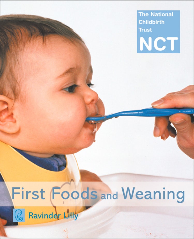 Cover image for First Foods and Weaning (NCT), isbn: 9780007405015