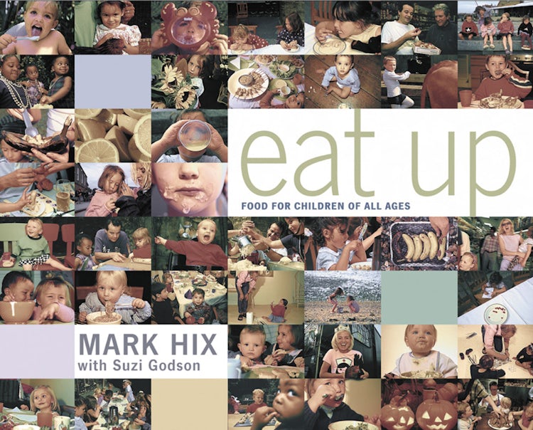 Cover image for Eat Up: Food for Children of All Ages, isbn: 9780007405169