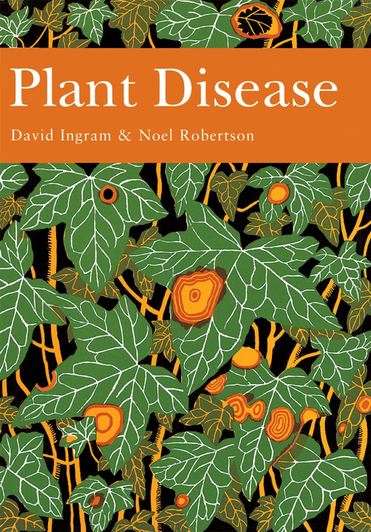 Cover image for Plant Disease (Collins New Naturalist Library, Book 85), isbn: 9780007406692