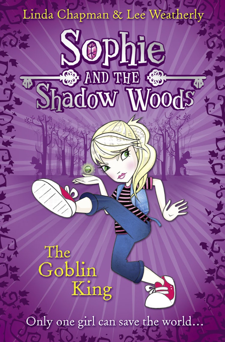 Cover image for Sophie and the Shadow Woods: The Goblin King, isbn: 9780007411634