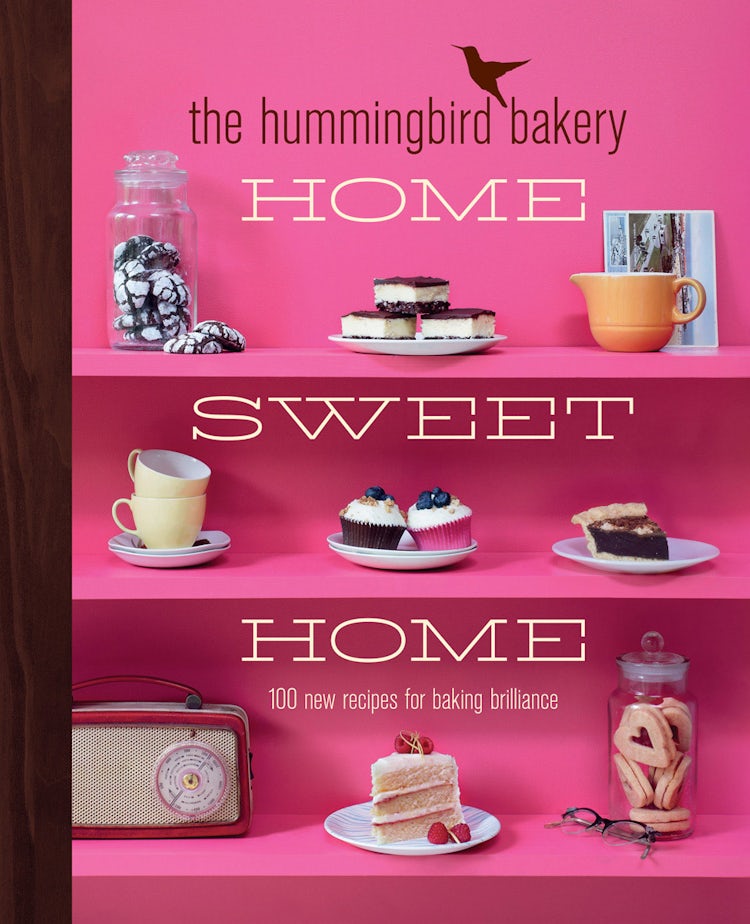 Cover image for The Hummingbird Bakery Home Sweet Home: 100 new recipes for baking brilliance, isbn: 9780007413607
