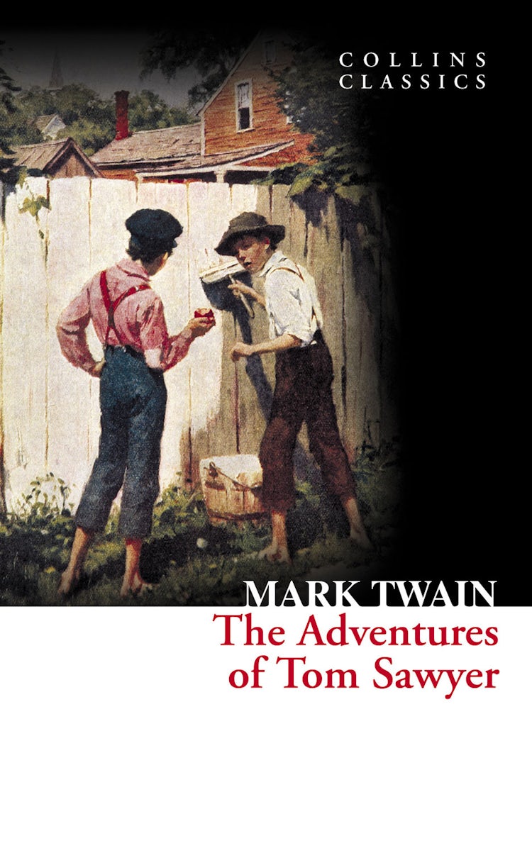 Cover image for Collins Classics: The Adventures of Tom Sawyer, isbn: 9780007420117