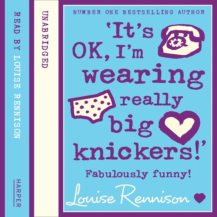 Cover image for ‘It’s OK, I’m wearing really big knickers!’ (Confessions of Georgia Nicolson, Book 2), isbn: 9780007420971