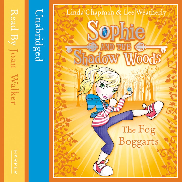 Cover image for THE FOG BOGGARTS (Sophie and the Shadow Woods, Book 4), isbn: 9780007425334