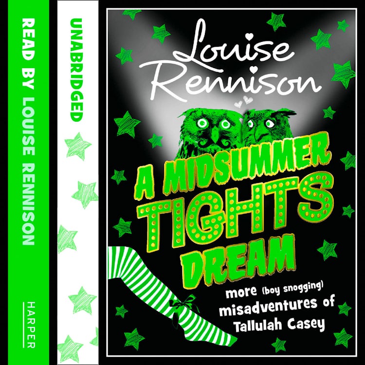 Cover image for A MIDSUMMER TIGHTS DREAM (The Misadventures of Tallulah Casey, Book 2), isbn: 9780007426027