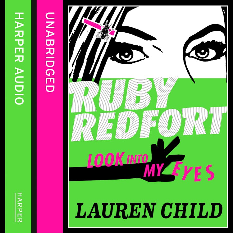 Cover image for Look into my eyes (Ruby Redfort, Book 1), isbn: 9780007426201