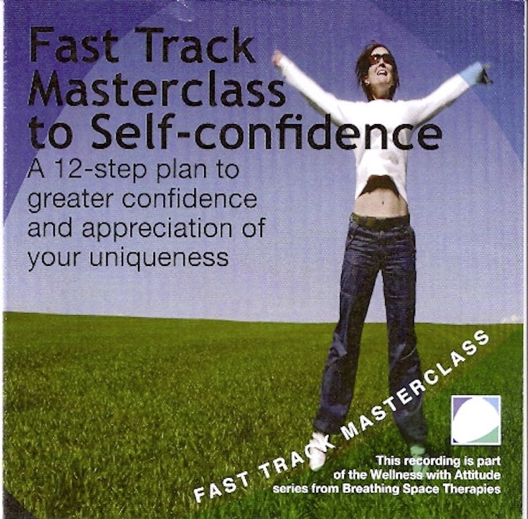 Cover image for Fast track masterclass to self confidence, isbn: 9780007428410