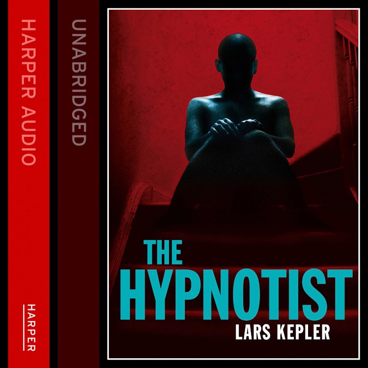 Cover image for THE HYPNOTIST: The first terrifying, must-read murder thriller from a No.1 international bestselling author. (Joona Linna, Book 1), isbn: 9780007432745