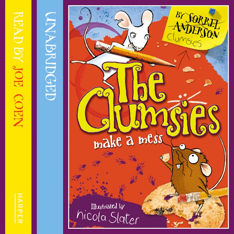 Cover image for The Clumsies Make A Mess (The Clumsies, Book 1), isbn: 9780007432783