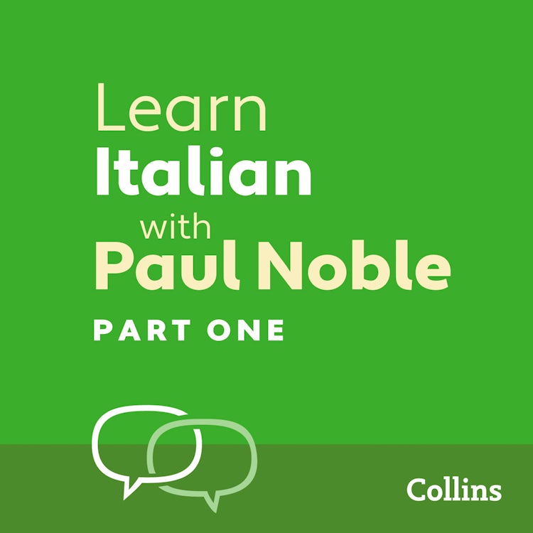 Cover image for Learn Italian with Paul Noble for Beginners – Part 1: Italian Made Easy with Your 1 million-best-selling Personal Language Coach, isbn: 9780007433445